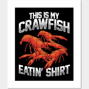 This Is My Crawfish Eatin' Shirt Posters and Art